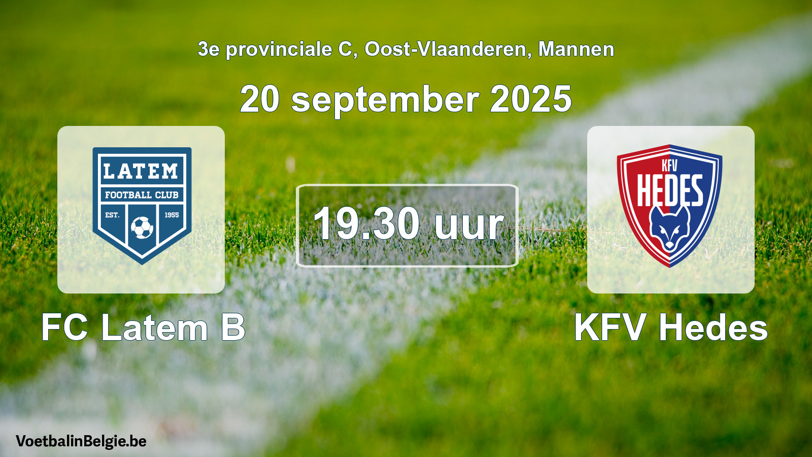 Scheduled match men football: FC Latem B - KFV Hedes (20 September 2025)