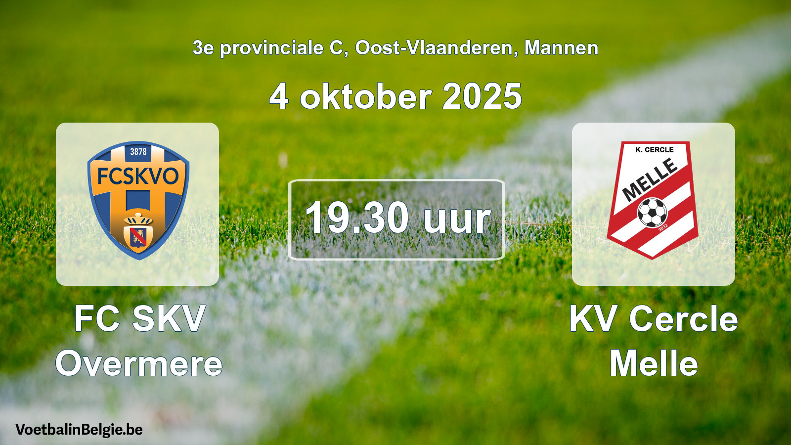 Scheduled match men football: FC SKV Overmere - KV Cercle Melle (4 October 2025)