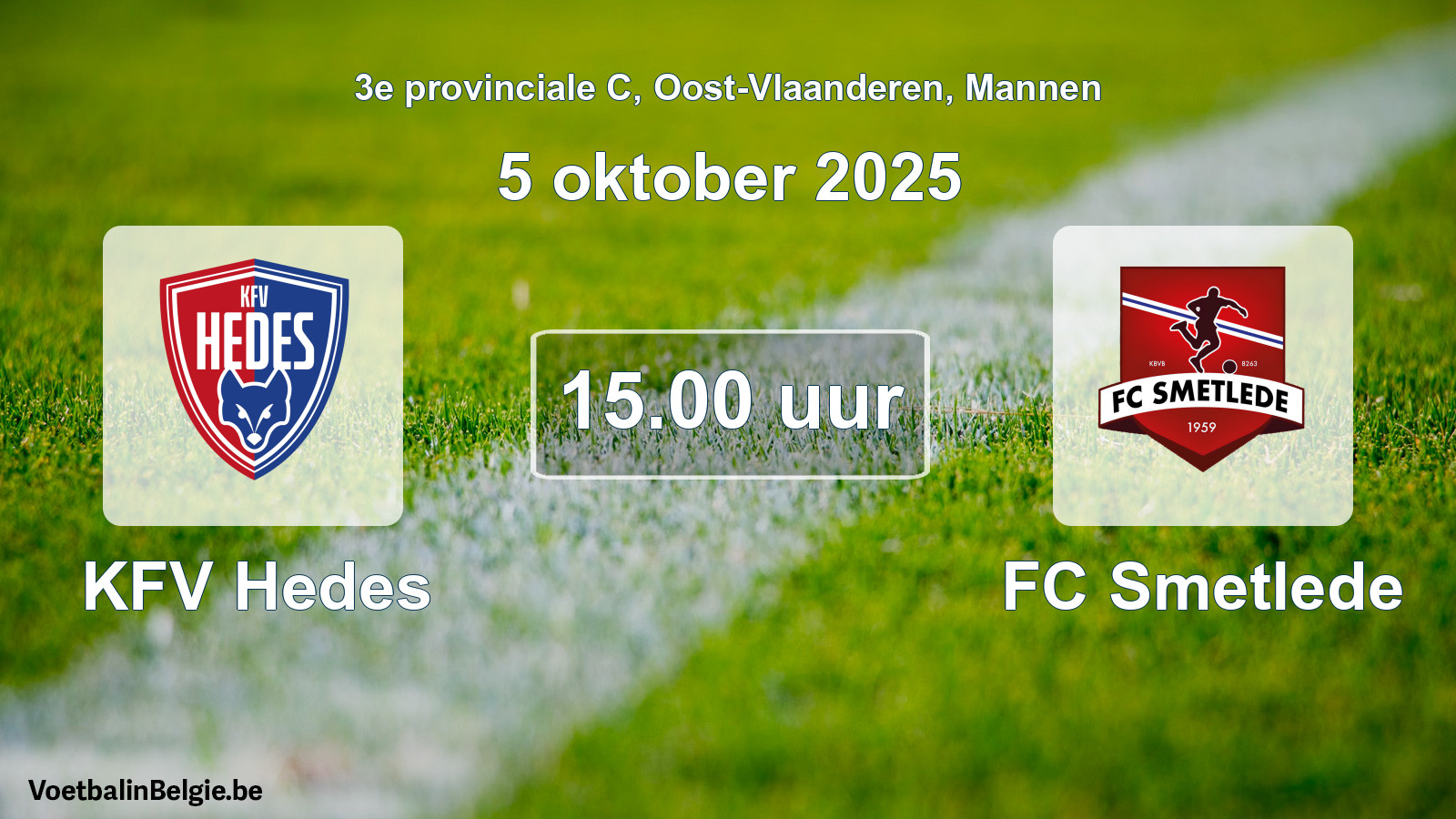 Scheduled match men football: KFV Hedes - FC Smetlede (5 October 2025)