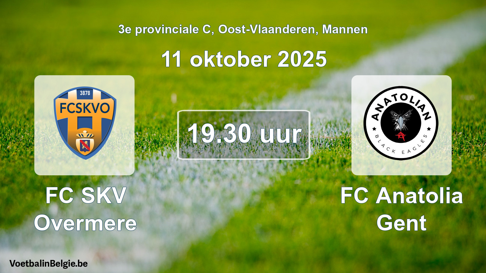 Scheduled match men football: FC SKV Overmere - FC Anatolia Gent (11 October 2025)