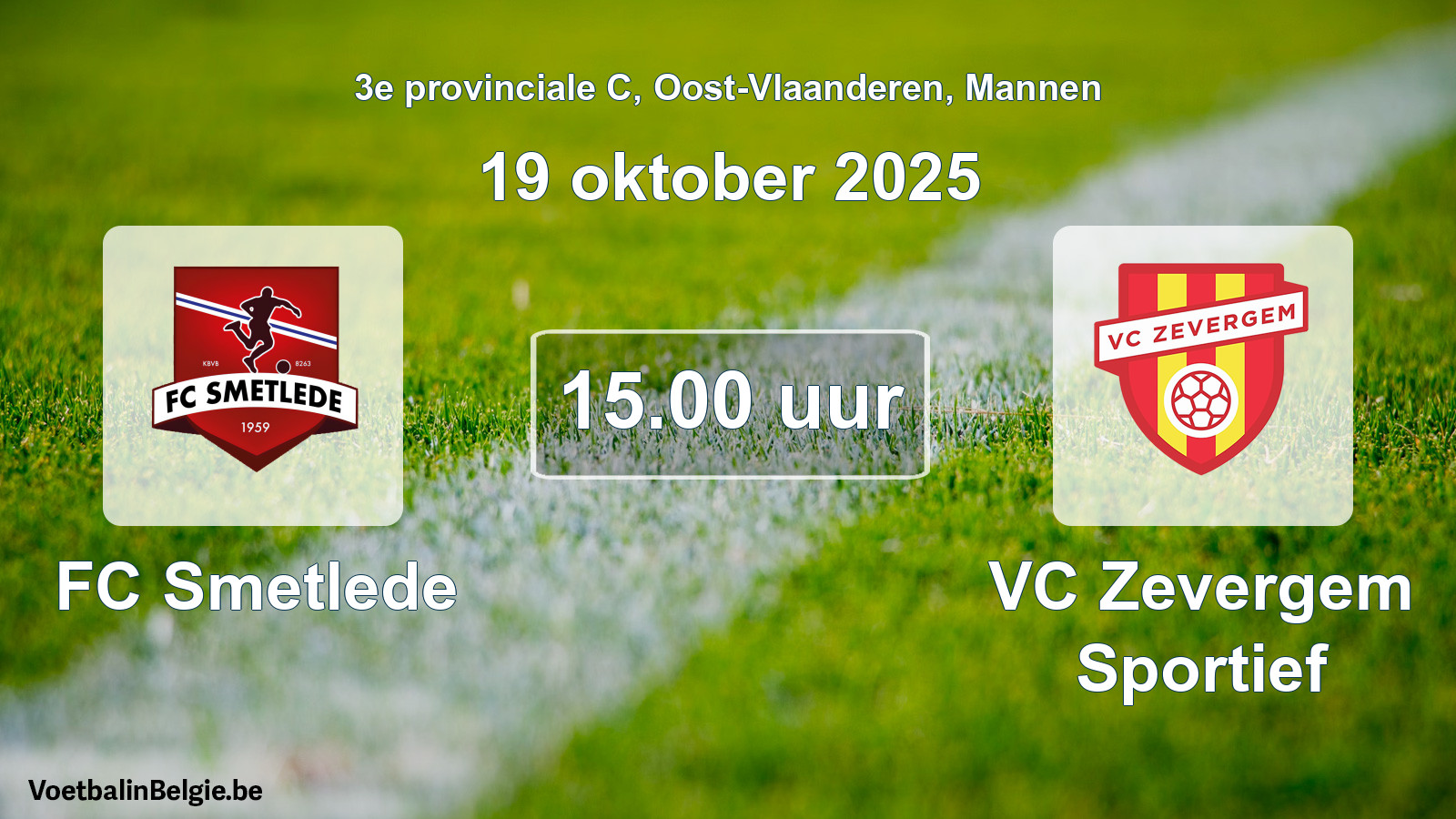 Geplantes Spiel männer-Fußball: FC Smetlede - VC Zevergem Sportief (19 Oktober 2025)