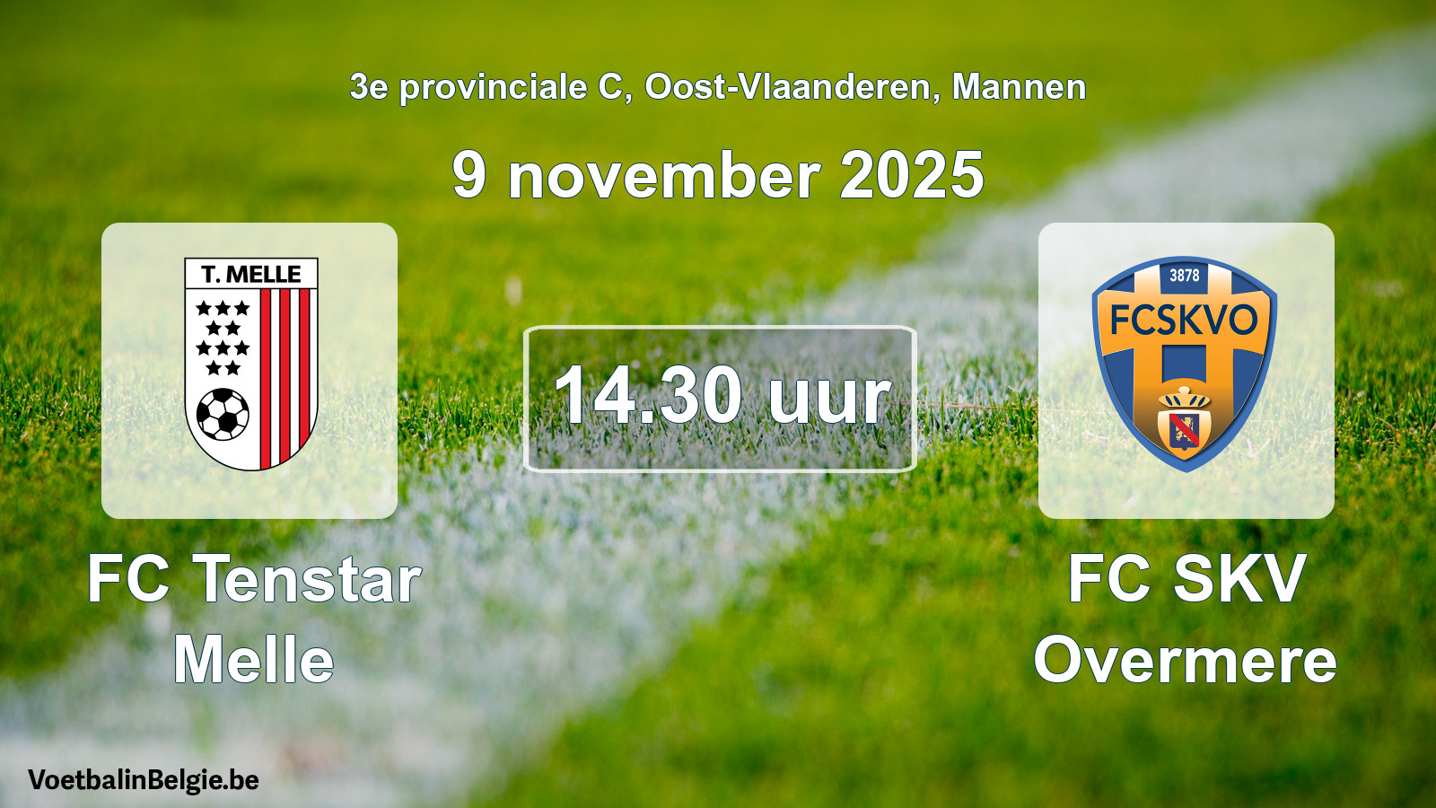 Scheduled match men football: FC Tenstar Melle - FC SKV Overmere (9 November 2025)