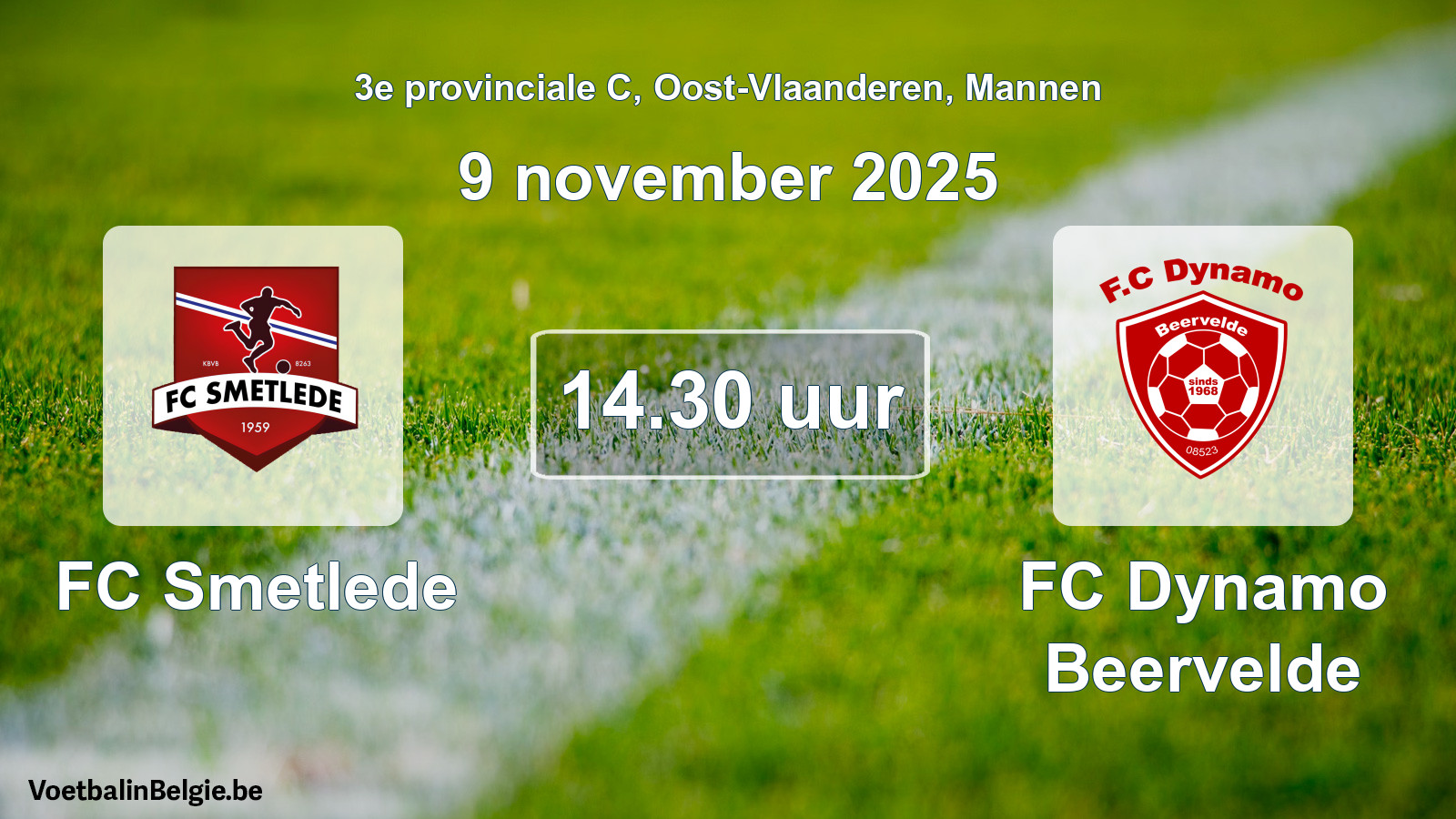 Scheduled match men football: FC Smetlede - FC Dynamo Beervelde (9 November 2025)