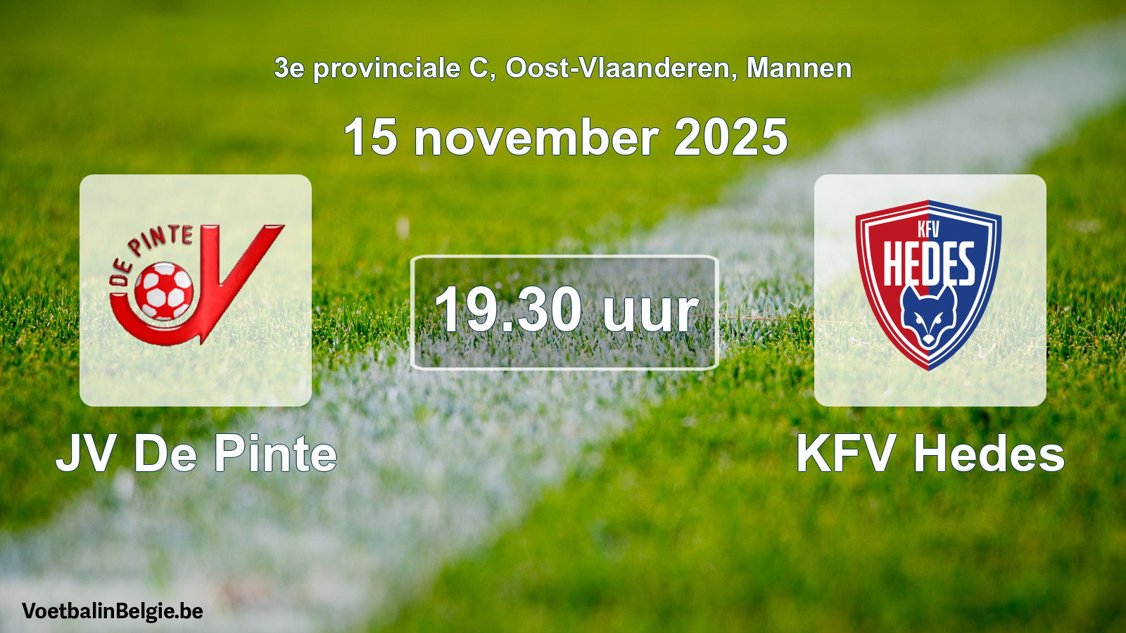Scheduled match men football: JV De Pinte - KFV Hedes (15 November 2025)