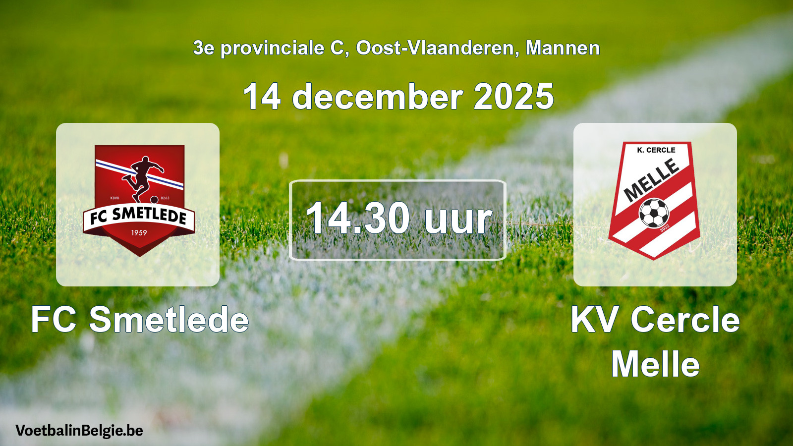 Scheduled match men football: FC Smetlede - KV Cercle Melle (14 December 2025)