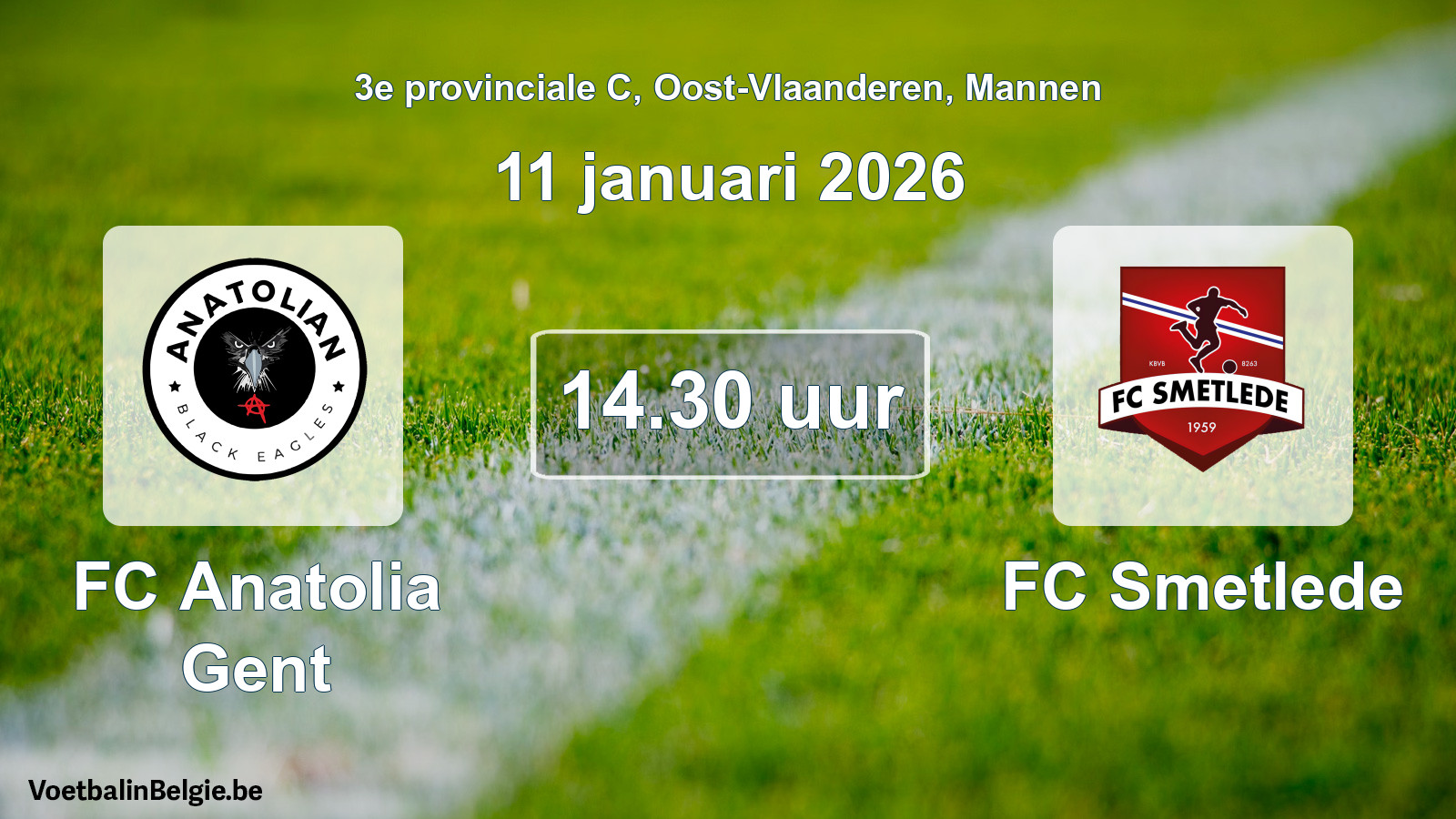 Scheduled match men football: FC Anatolia Gent - FC Smetlede (11 January 2026)
