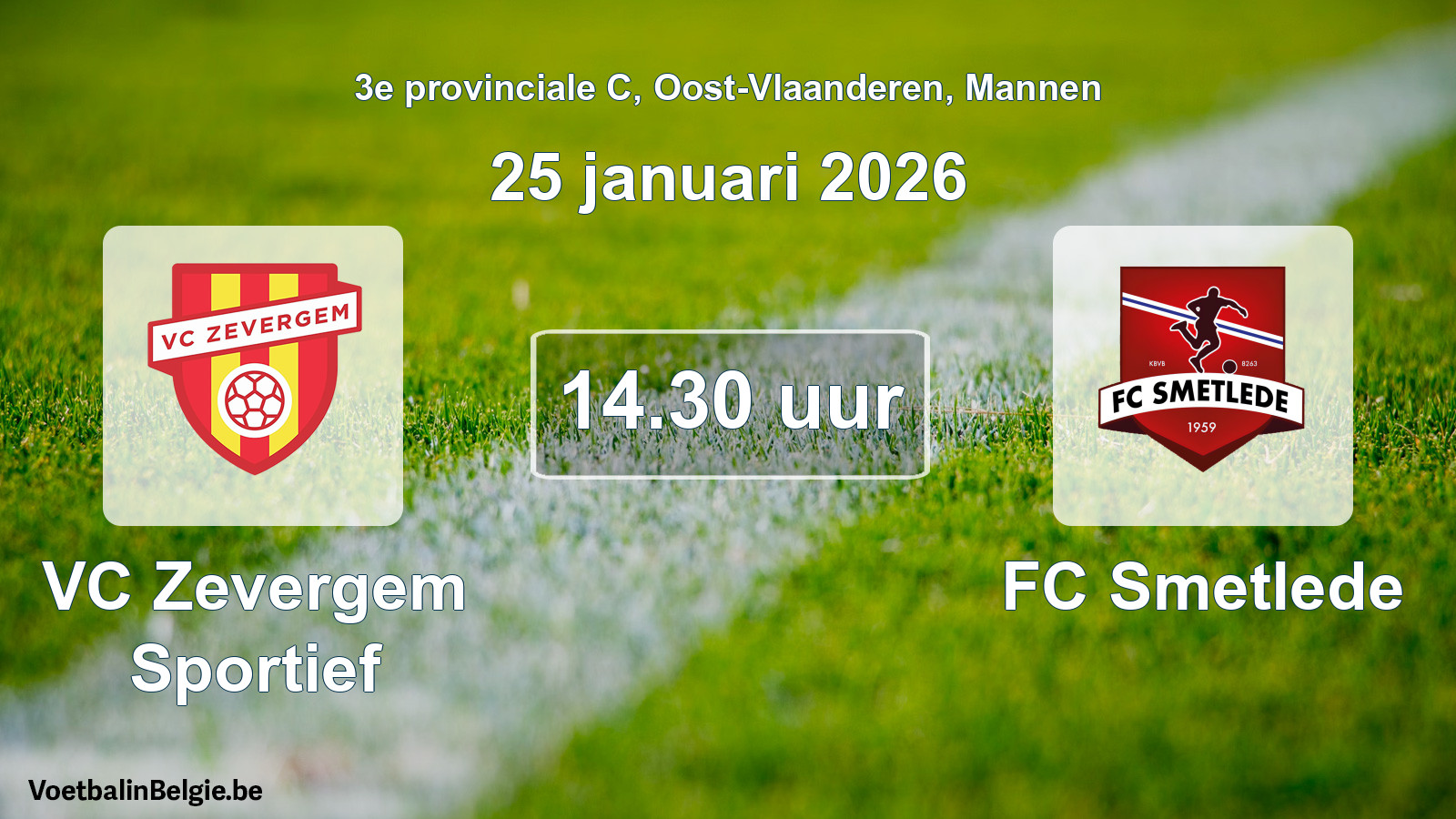 Geplantes Spiel männer-Fußball: VC Zevergem Sportief - FC Smetlede (25 Januar 2026)