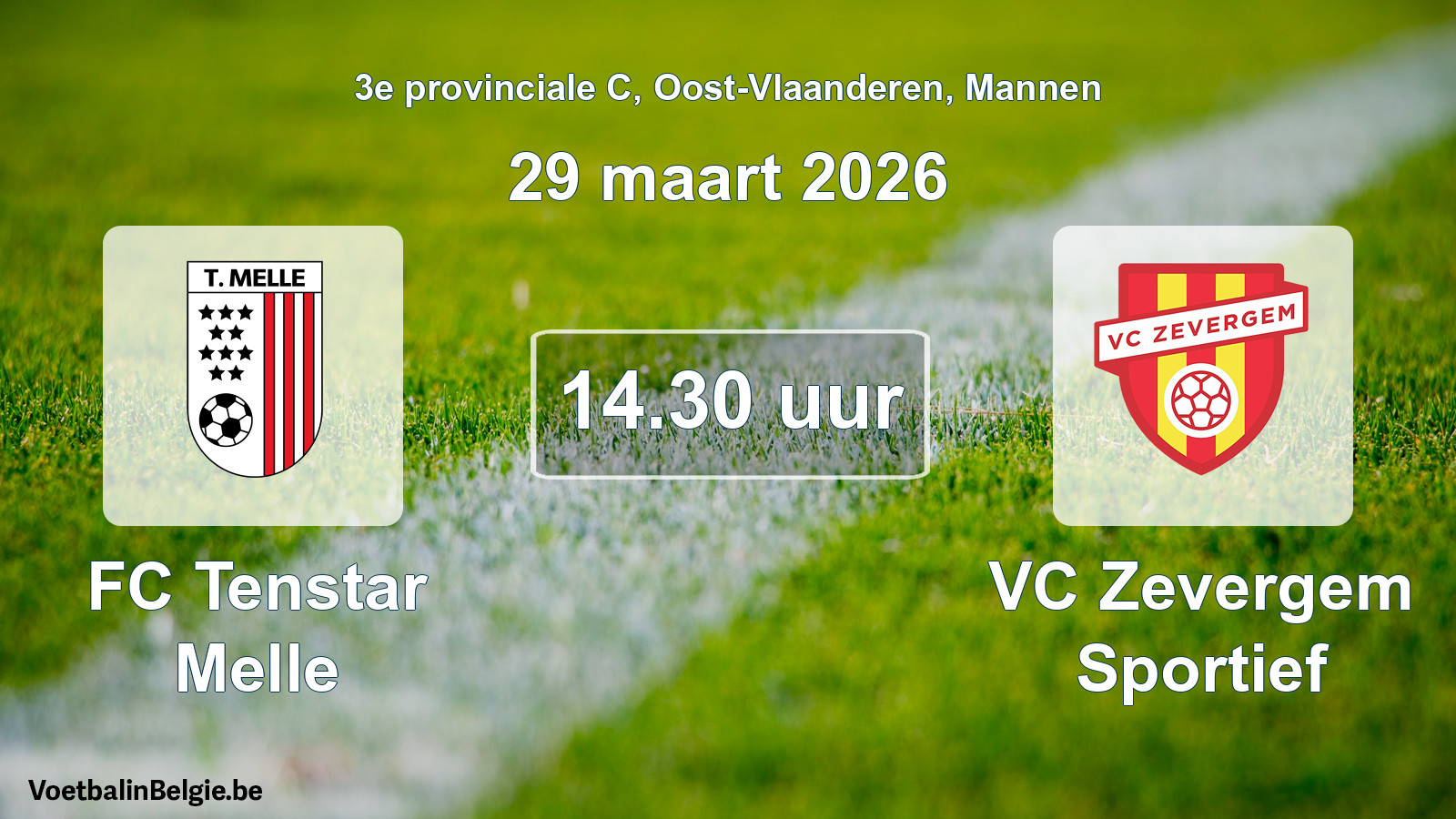 Match prévu football hommes: FC Tenstar Melle - VC Zevergem Sportief (29 mars 2026)