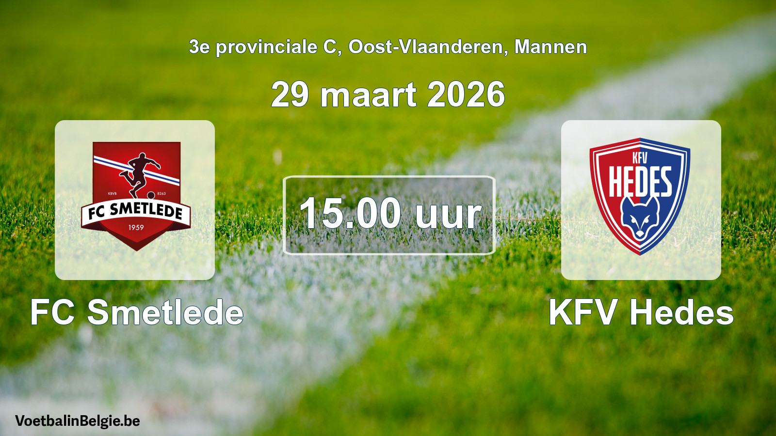 Scheduled match men football: FC Smetlede - KFV Hedes (29 March 2026)