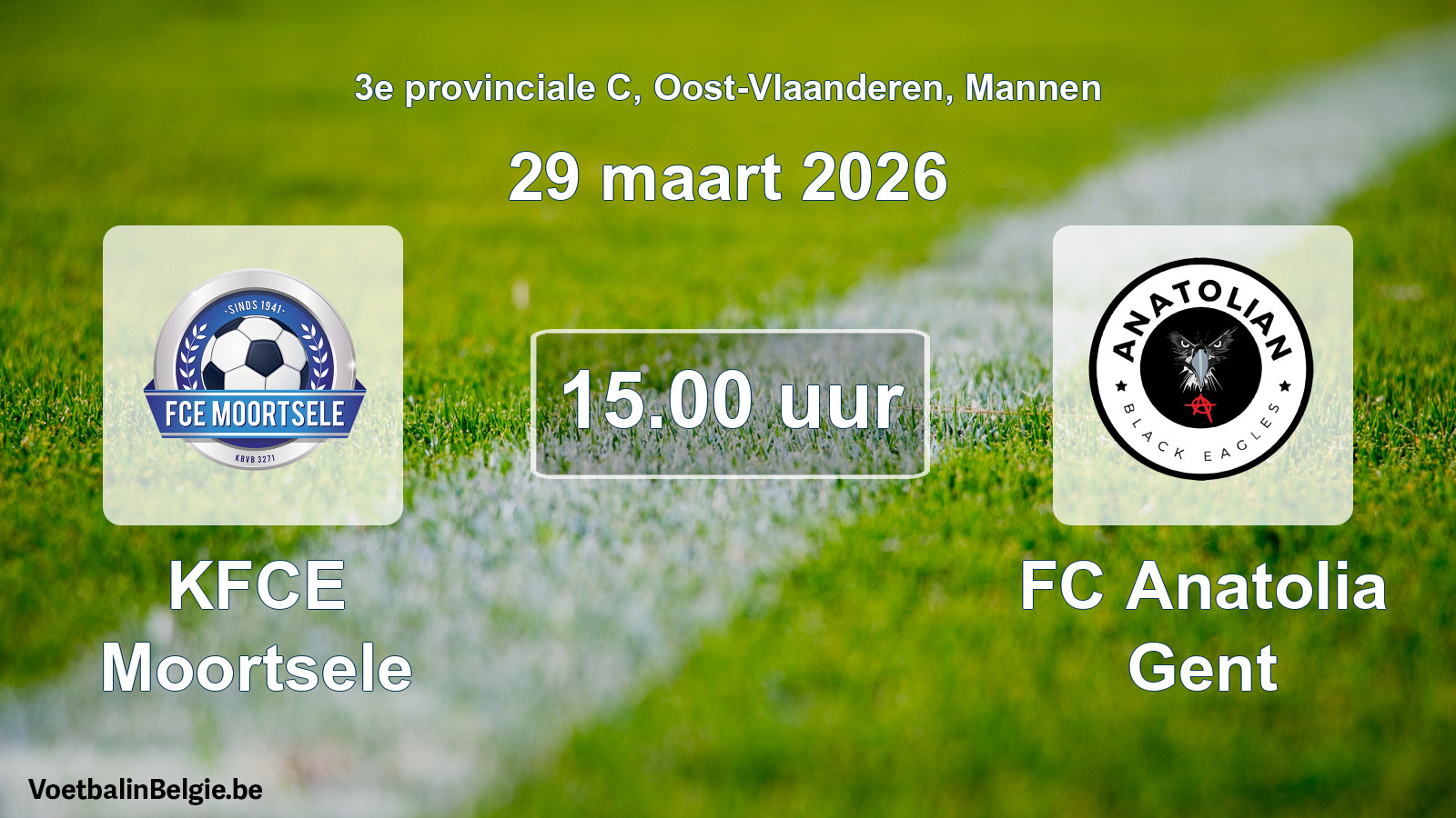 Scheduled match men football: KFCE Moortsele - FC Anatolia Gent (29 March 2026)
