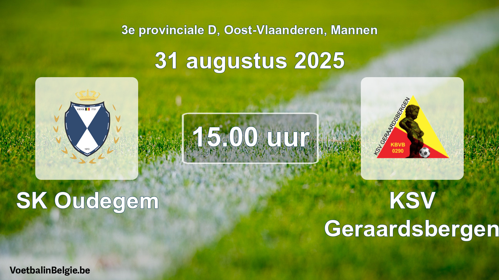 Scheduled match men football: SK Oudegem - KSV Geraardsbergen (31 August 2025)