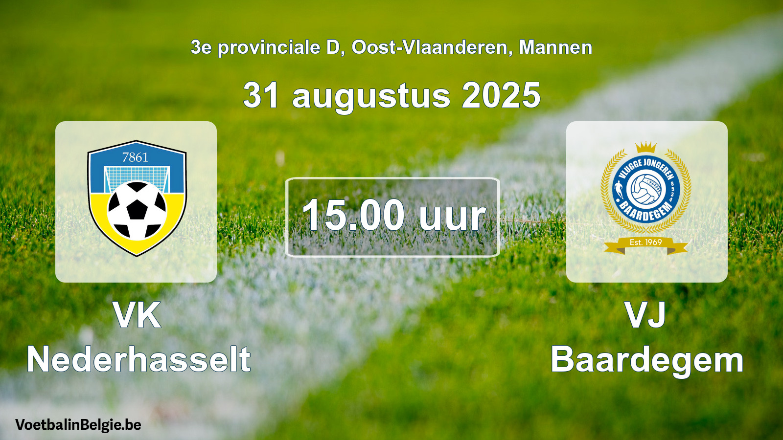 Geplande wedstrijd mannenvoetbal: VK Nederhasselt - VJ Baardegem (31 augustus 2025)