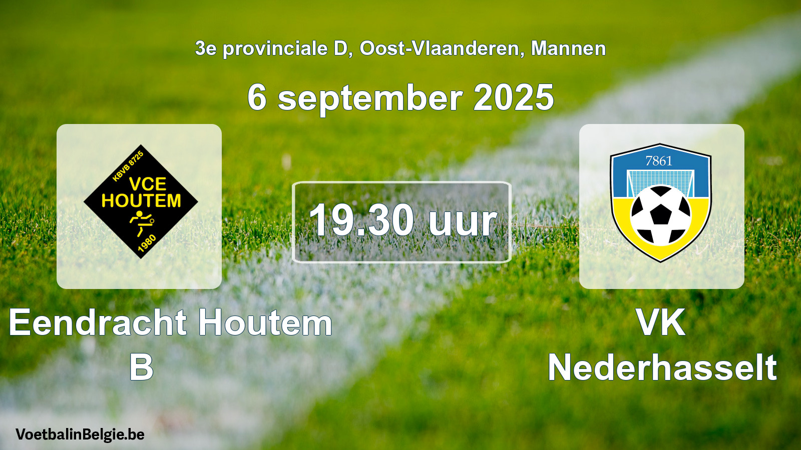 Scheduled match men football: VC Eendracht Houtem B - VK Nederhasselt (6 September 2025)