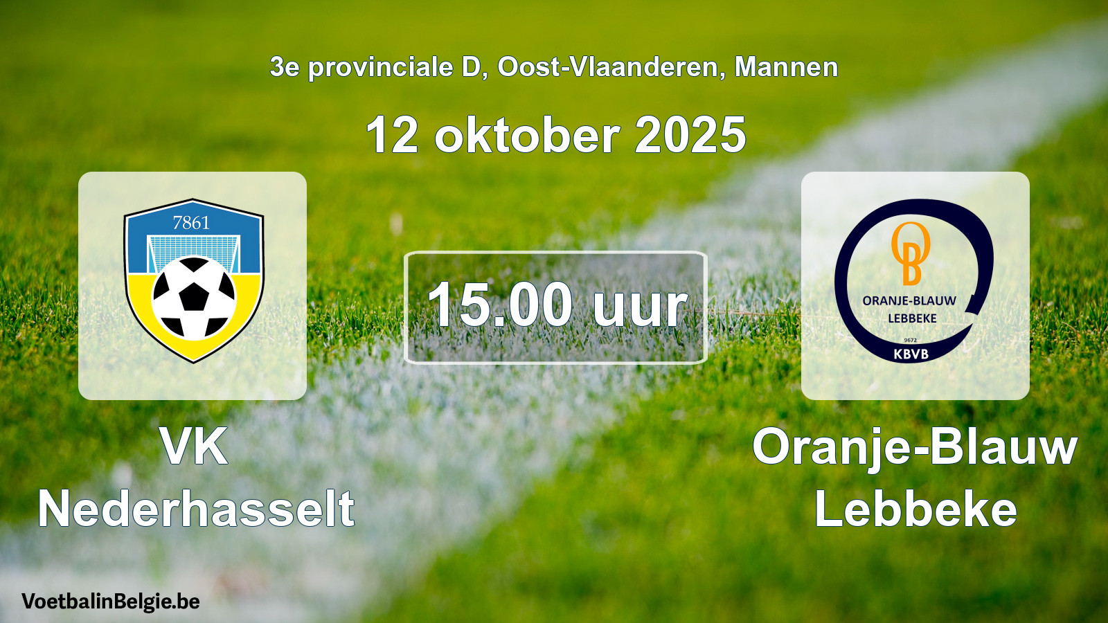 Scheduled match men football: VK Nederhasselt - Oranje-Blauw Lebbeke (12 October 2025)