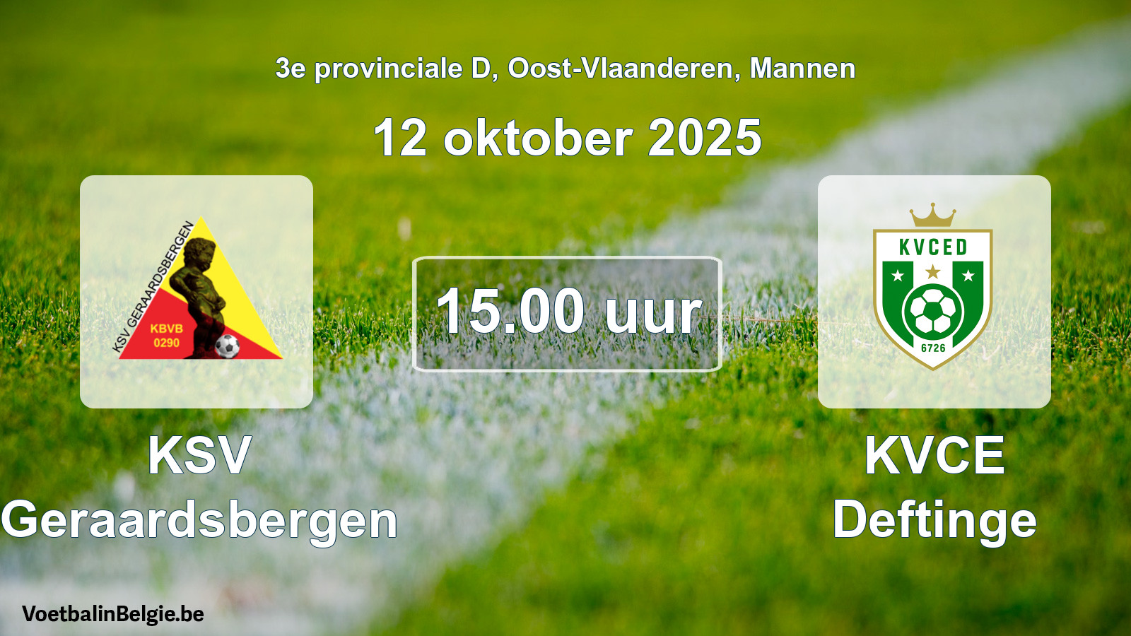 Scheduled match men football: KSV Geraardsbergen - KVCE Deftinge (12 October 2025)