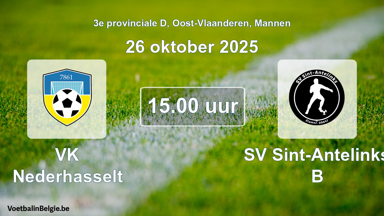 Scheduled match men football: VK Nederhasselt - SV Sint-Antelinks B (26 October 2025)