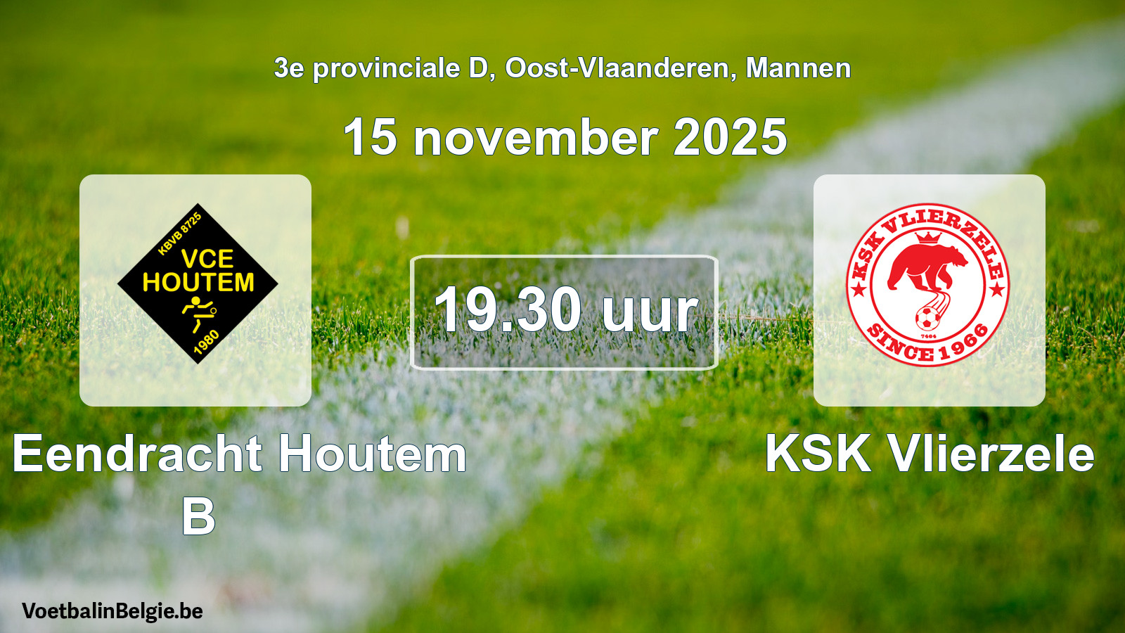 Scheduled match men football: VC Eendracht Houtem B - KSK Vlierzele (15 November 2025)