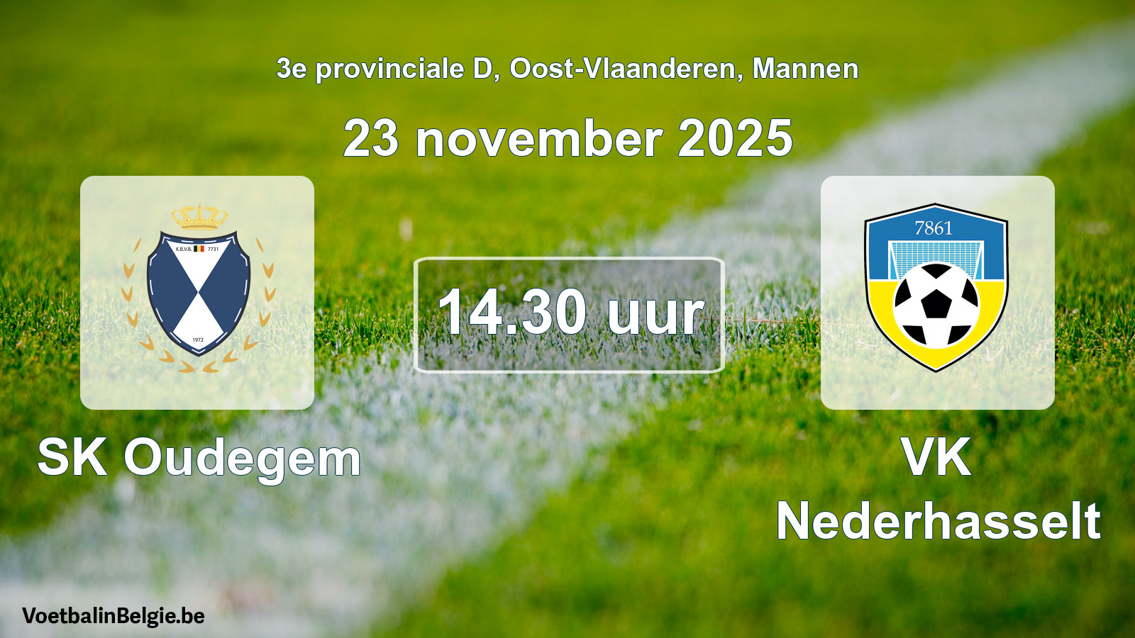 Scheduled match men football: SK Oudegem - VK Nederhasselt (23 November 2025)