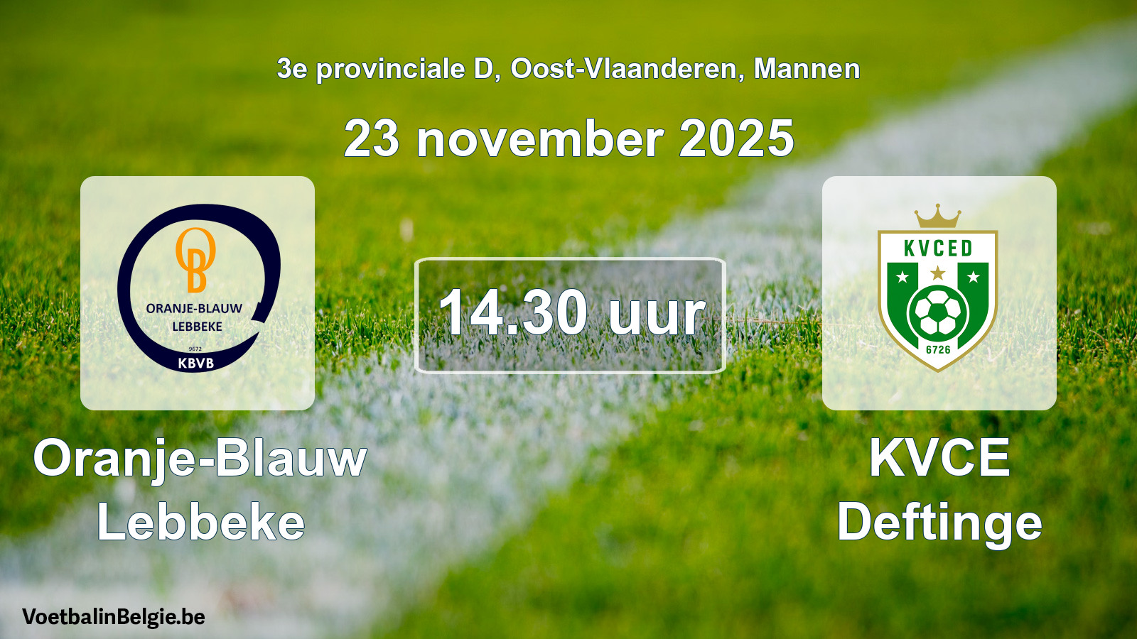 Scheduled match men football: Oranje-Blauw Lebbeke - KVCE Deftinge (23 November 2025)