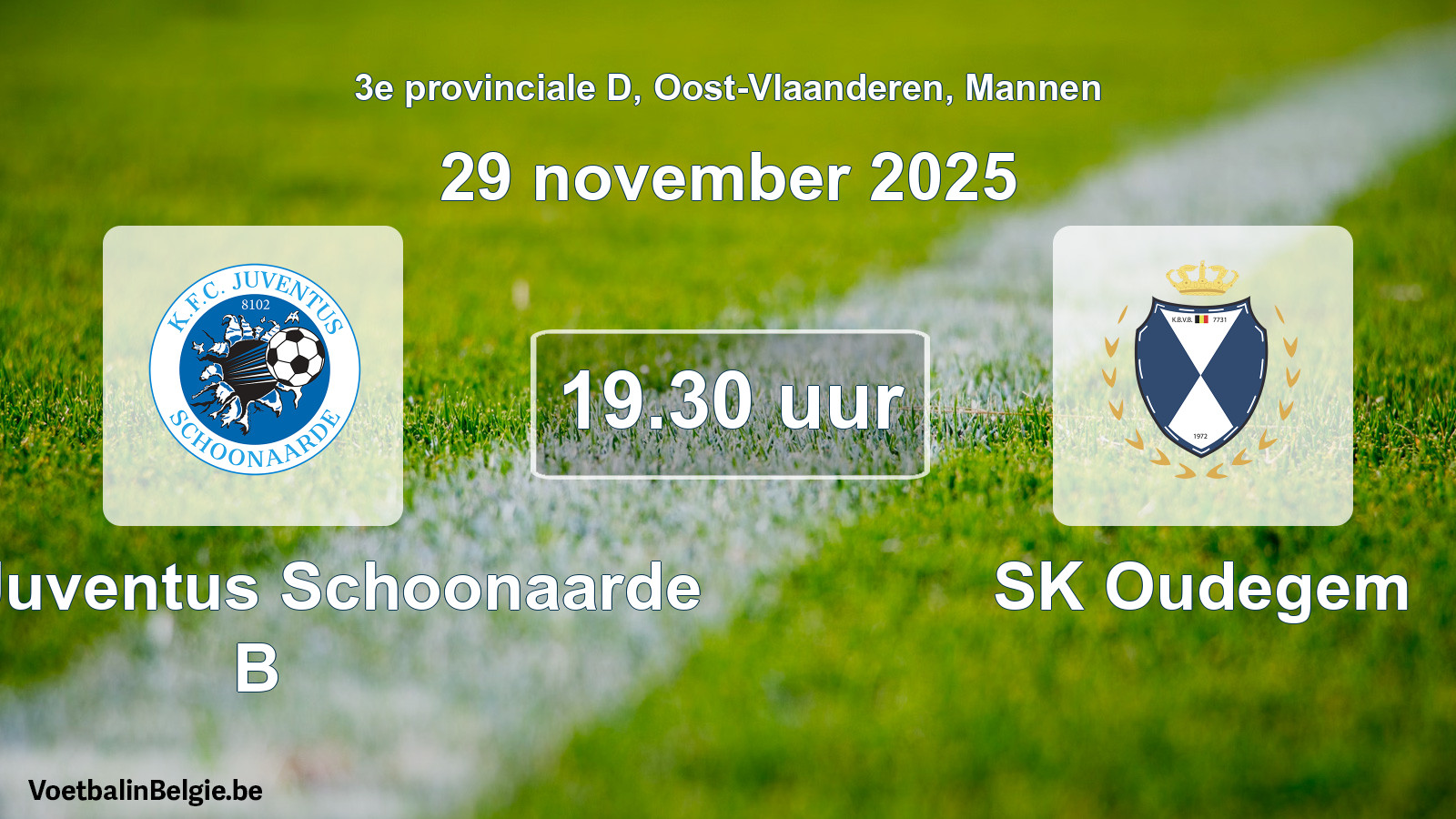 Geplande wedstrijd mannenvoetbal: KFC Juventus Schoonaarde B - SK Oudegem (29 november 2025)