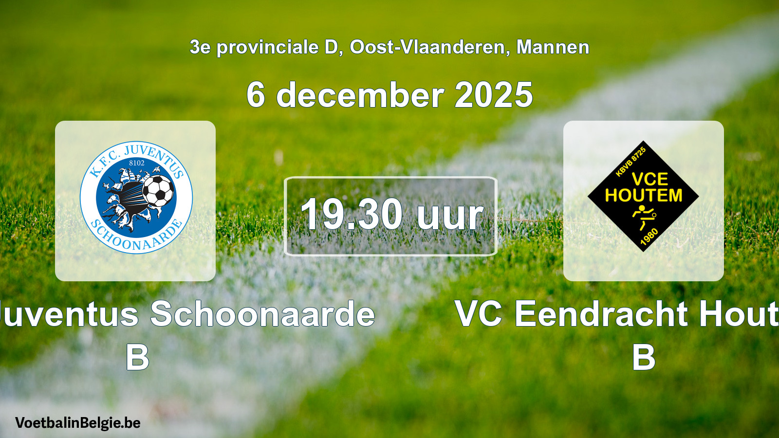 Geplande wedstrijd mannenvoetbal: KFC Juventus Schoonaarde B - VC Eendracht Houtem B (6 december 2025)