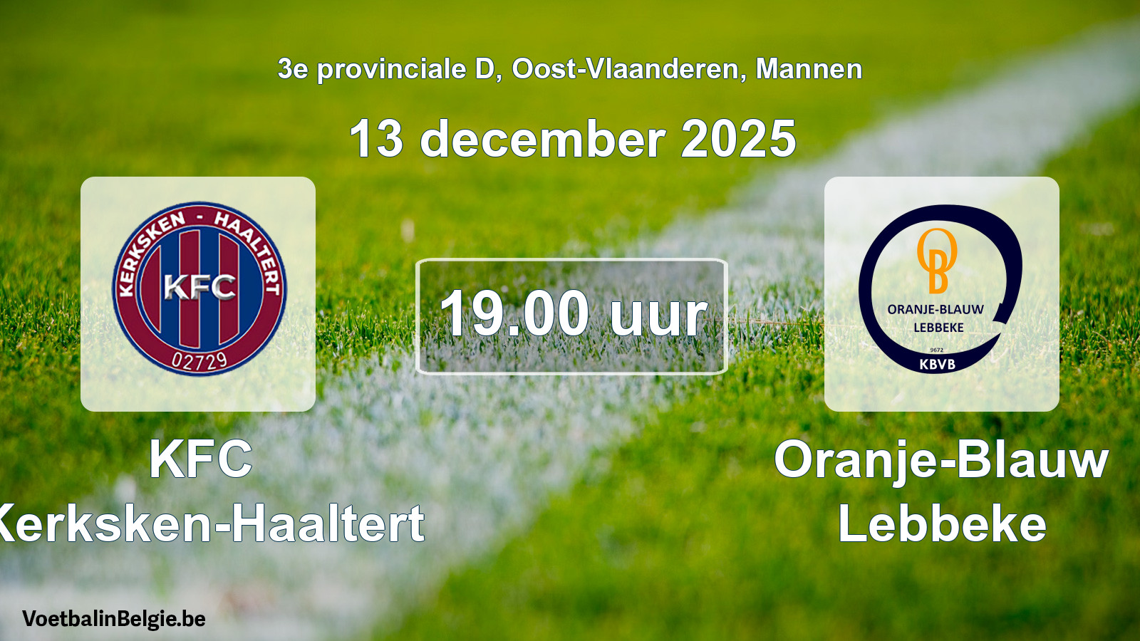 Geplande wedstrijd mannenvoetbal: KFC Kerksken-Haaltert - Oranje-Blauw Lebbeke (13 december 2025)