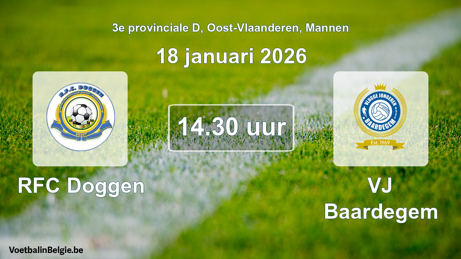 Scheduled match men football: RFC Doggen - VJ Baardegem (18 January 2026)