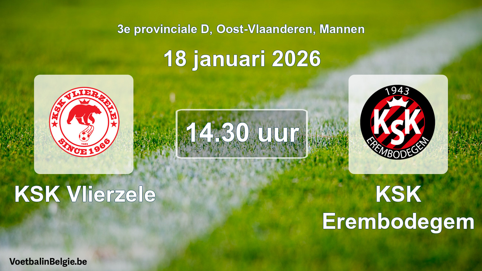 Scheduled match men football: KSK Vlierzele - KSK Erembodegem (18 January 2026)