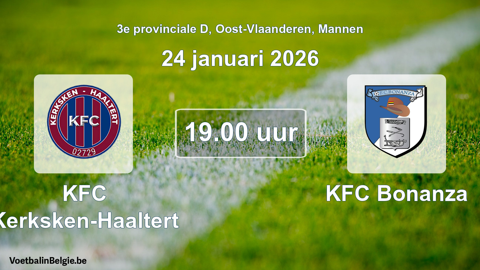 Scheduled match men football: KFC Kerksken-Haaltert - KFC Bonanza (24 January 2026)