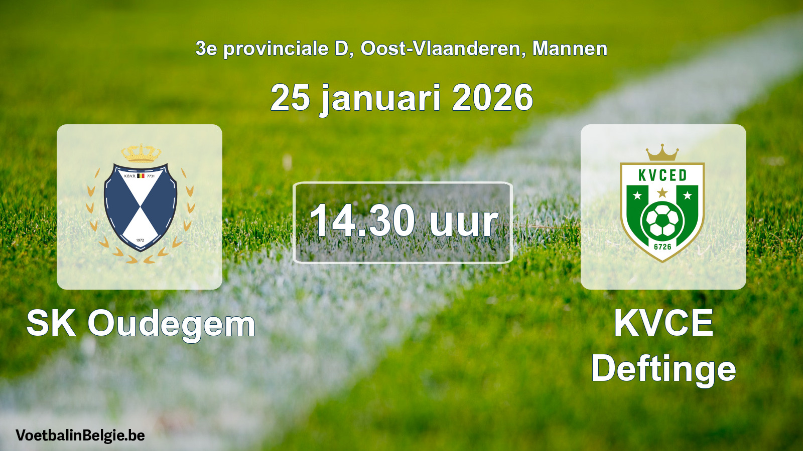 Scheduled match men football: SK Oudegem - KVCE Deftinge (25 January 2026)