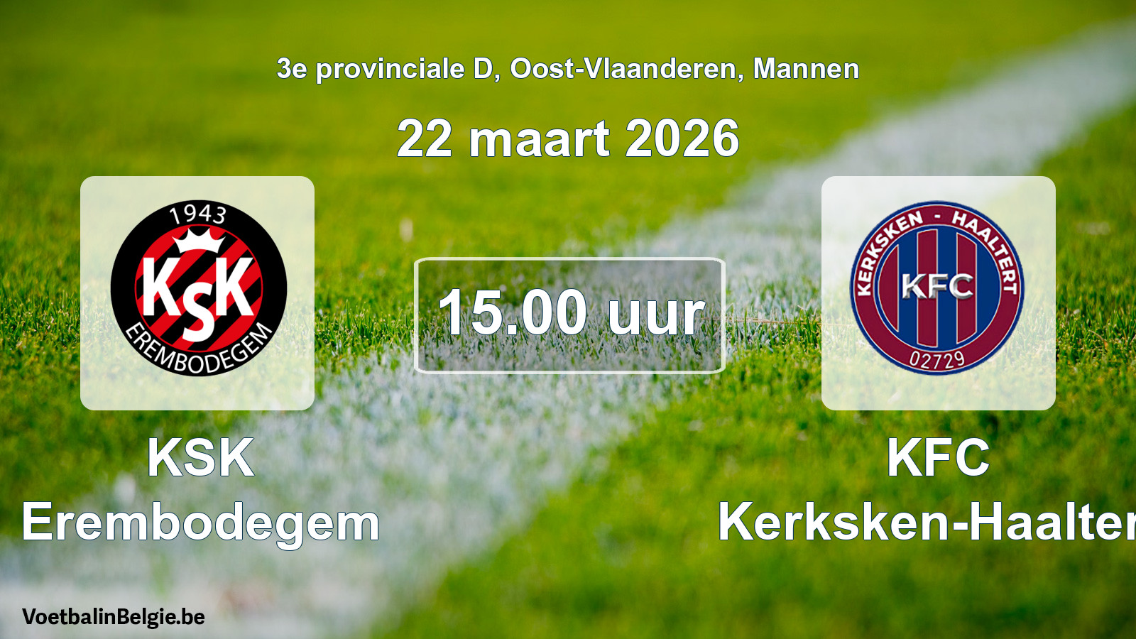 Scheduled match men football: KSK Erembodegem - KFC Kerksken-Haaltert (22 March 2026)