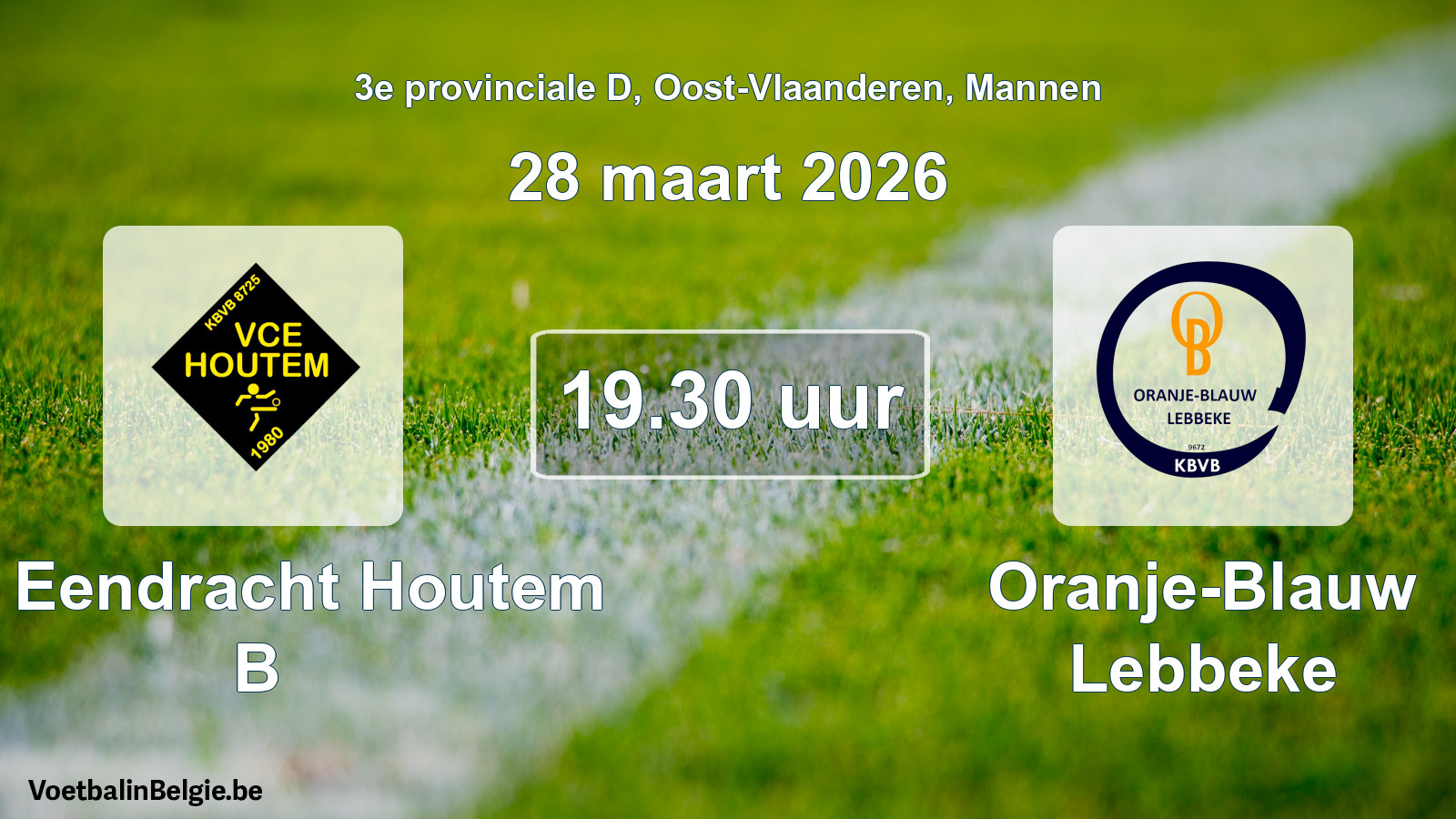Scheduled match men football: VC Eendracht Houtem B - Oranje-Blauw Lebbeke (28 March 2026)