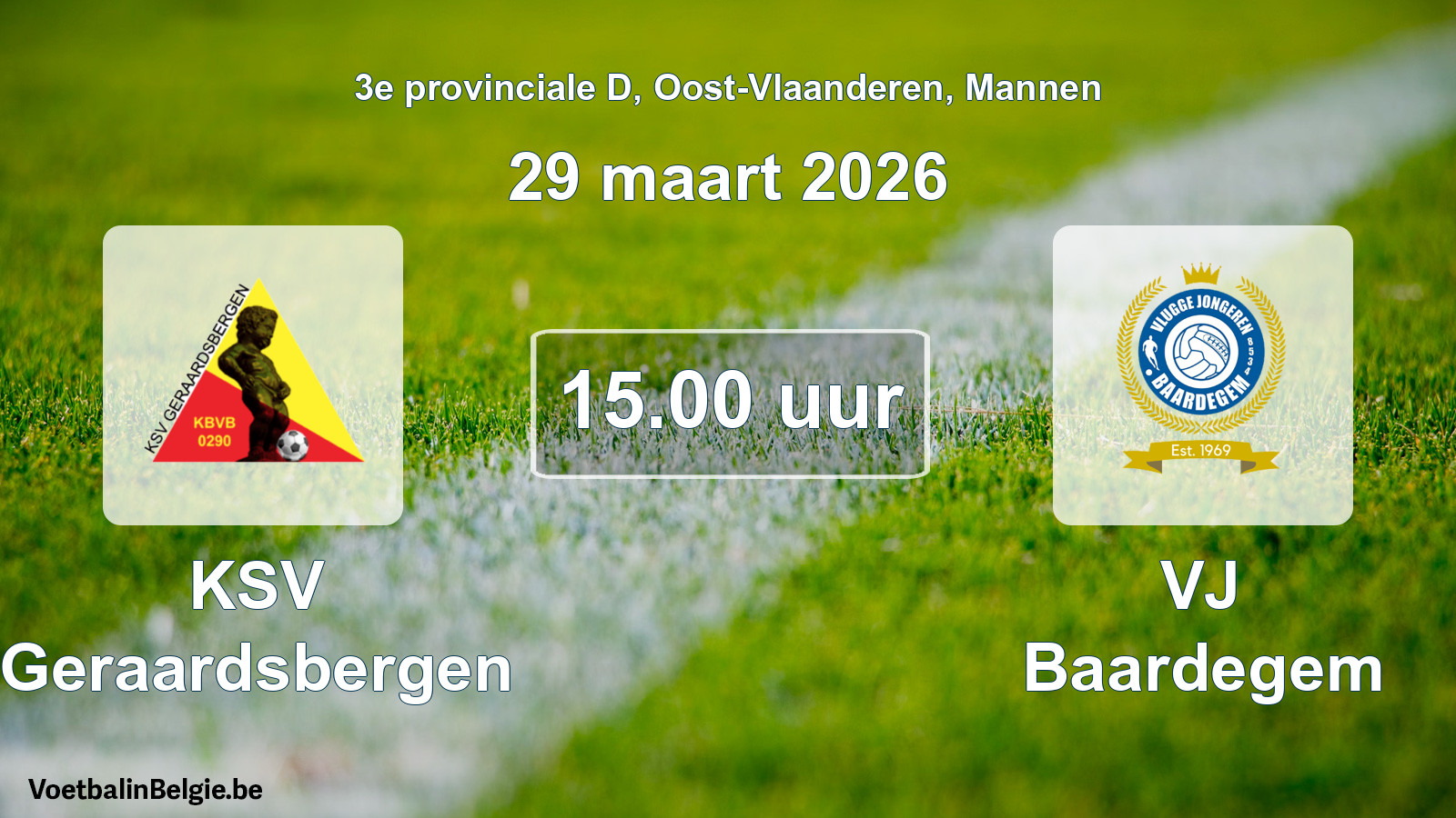 Scheduled match men football: KSV Geraardsbergen - VJ Baardegem (29 March 2026)