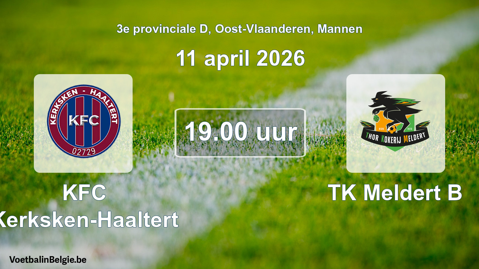 Scheduled match men football: KFC Kerksken-Haaltert - TK Meldert B (11 April 2026)