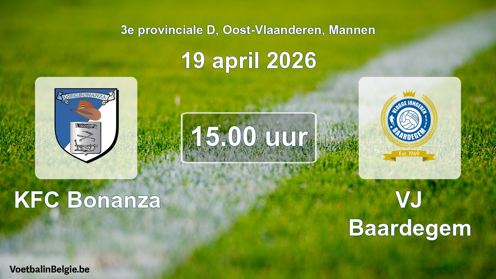 Scheduled match men football: KFC Bonanza - VJ Baardegem (19 April 2026)