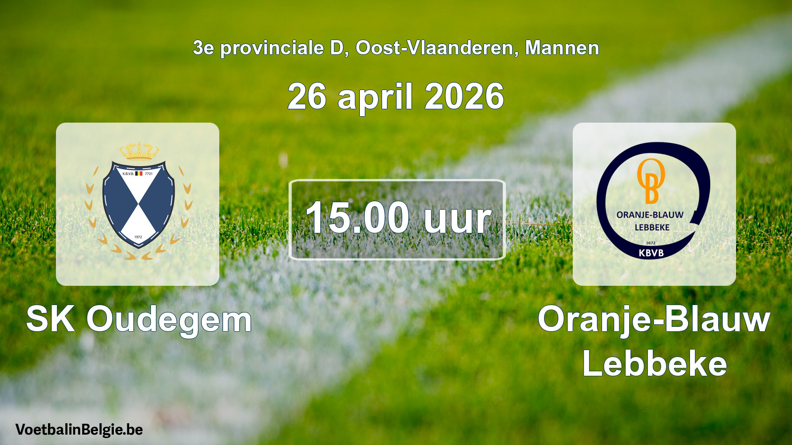 Geplande wedstrijd mannenvoetbal: SK Oudegem - Oranje-Blauw Lebbeke (26 april 2026)