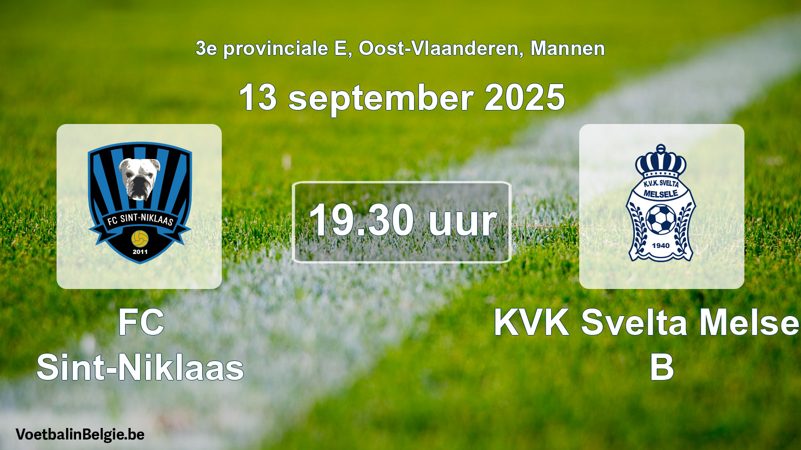 Scheduled match men football: FC Sint-Niklaas - KVK Svelta Melsele B (13 September 2025)