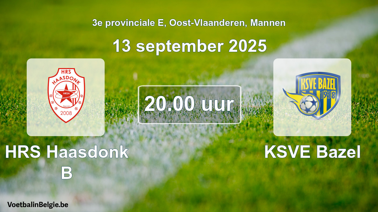 Geplande wedstrijd mannenvoetbal: HRS Haasdonk B - KSVE Bazel (13 september 2025)