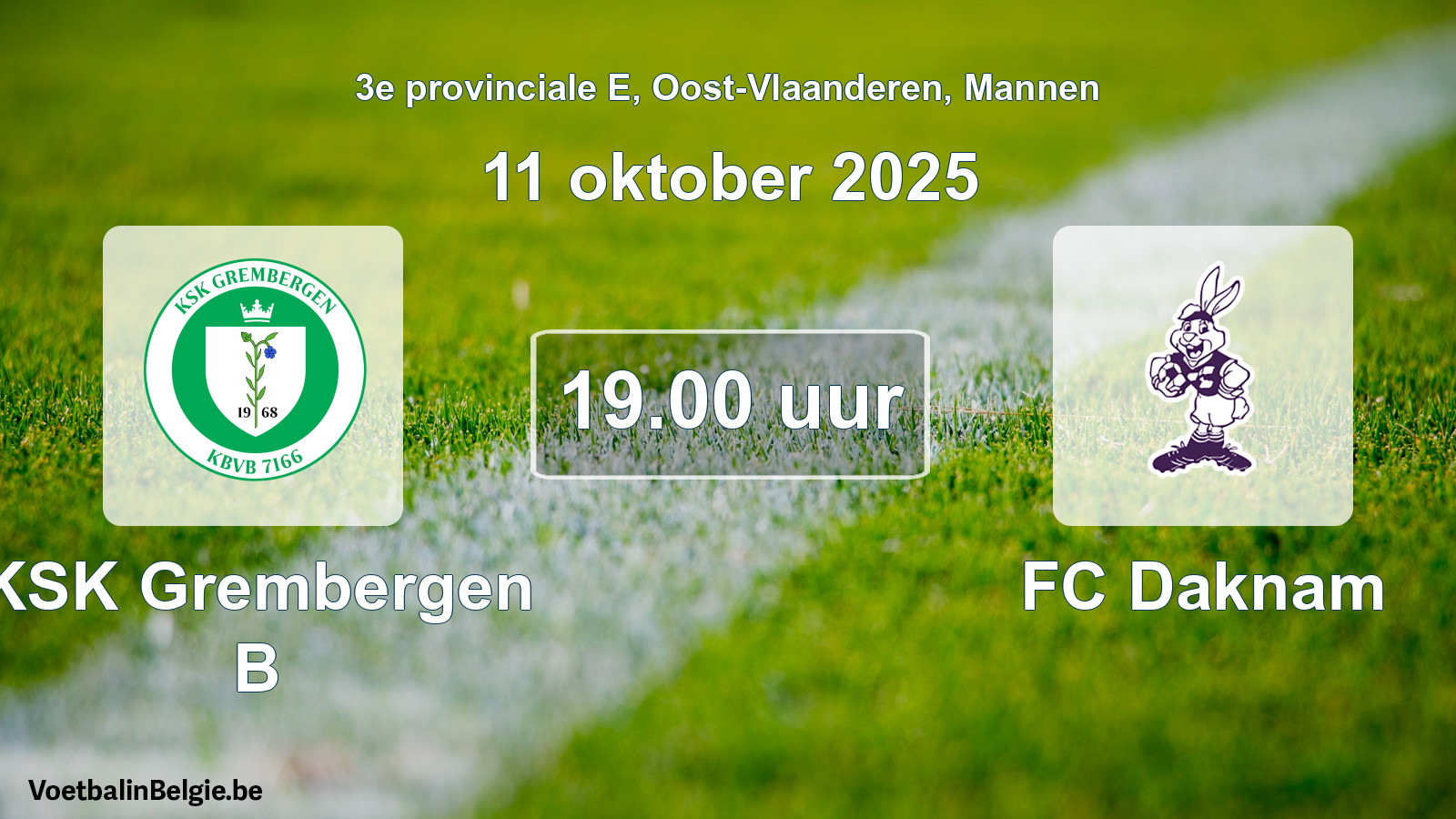 Geplande wedstrijd mannenvoetbal: KSK Grembergen B - FC Daknam (11 oktober 2025)