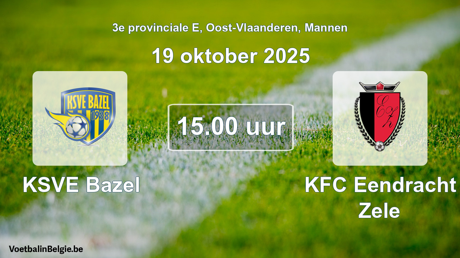 Scheduled match men football: KSVE Bazel - KFC Eendracht Zele (19 October 2025)