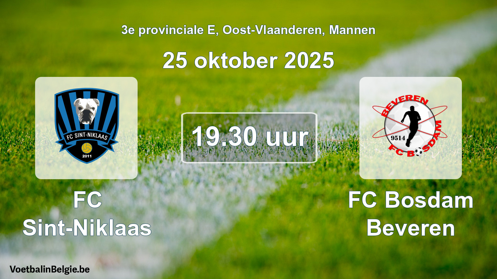 Scheduled match men football: FC Sint-Niklaas - FC Bosdam Beveren (25 October 2025)