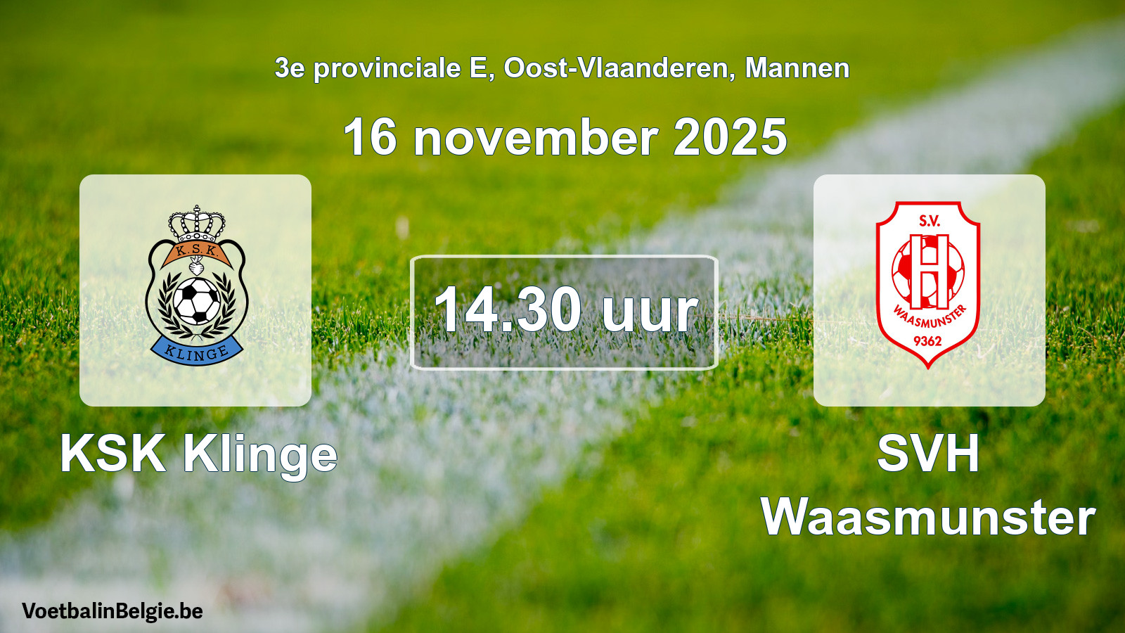 Scheduled match men football: KSK Klinge - SVH Waasmunster (16 November 2025)