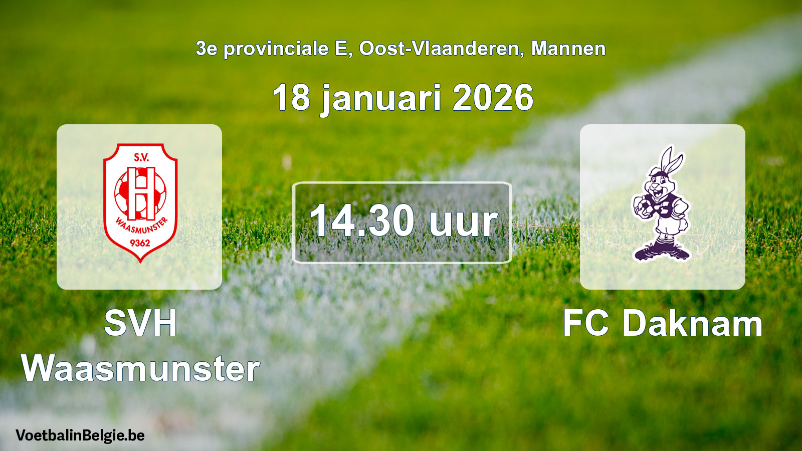 Geplande wedstrijd mannenvoetbal: SVH Waasmunster - FC Daknam (18 januari 2026)