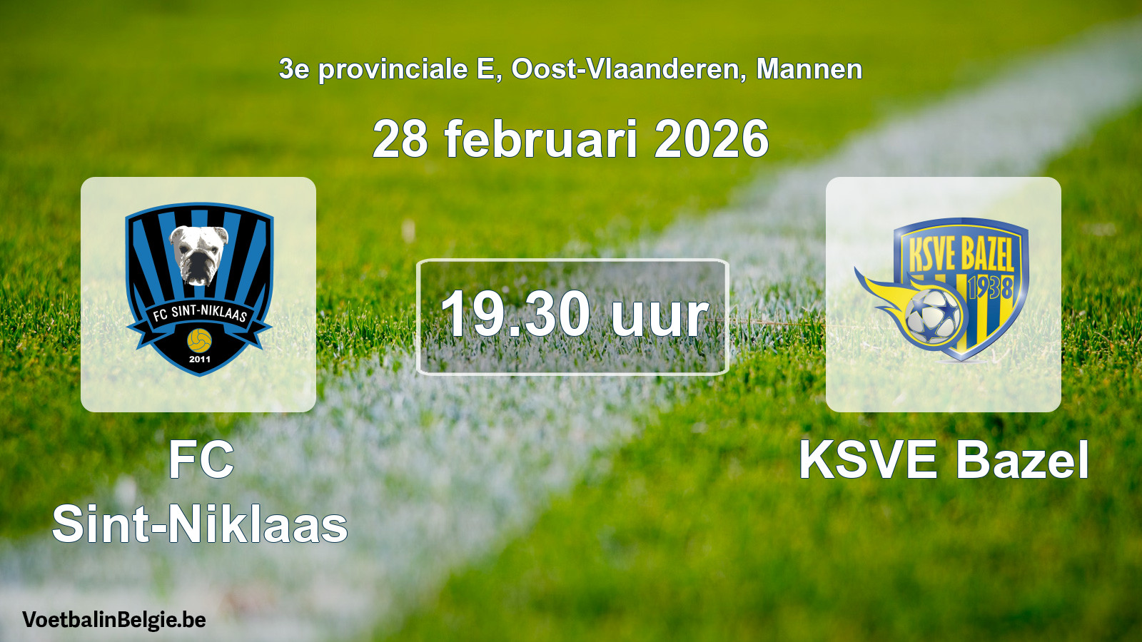Scheduled match men football: FC Sint-Niklaas - KSVE Bazel (28 February 2026)