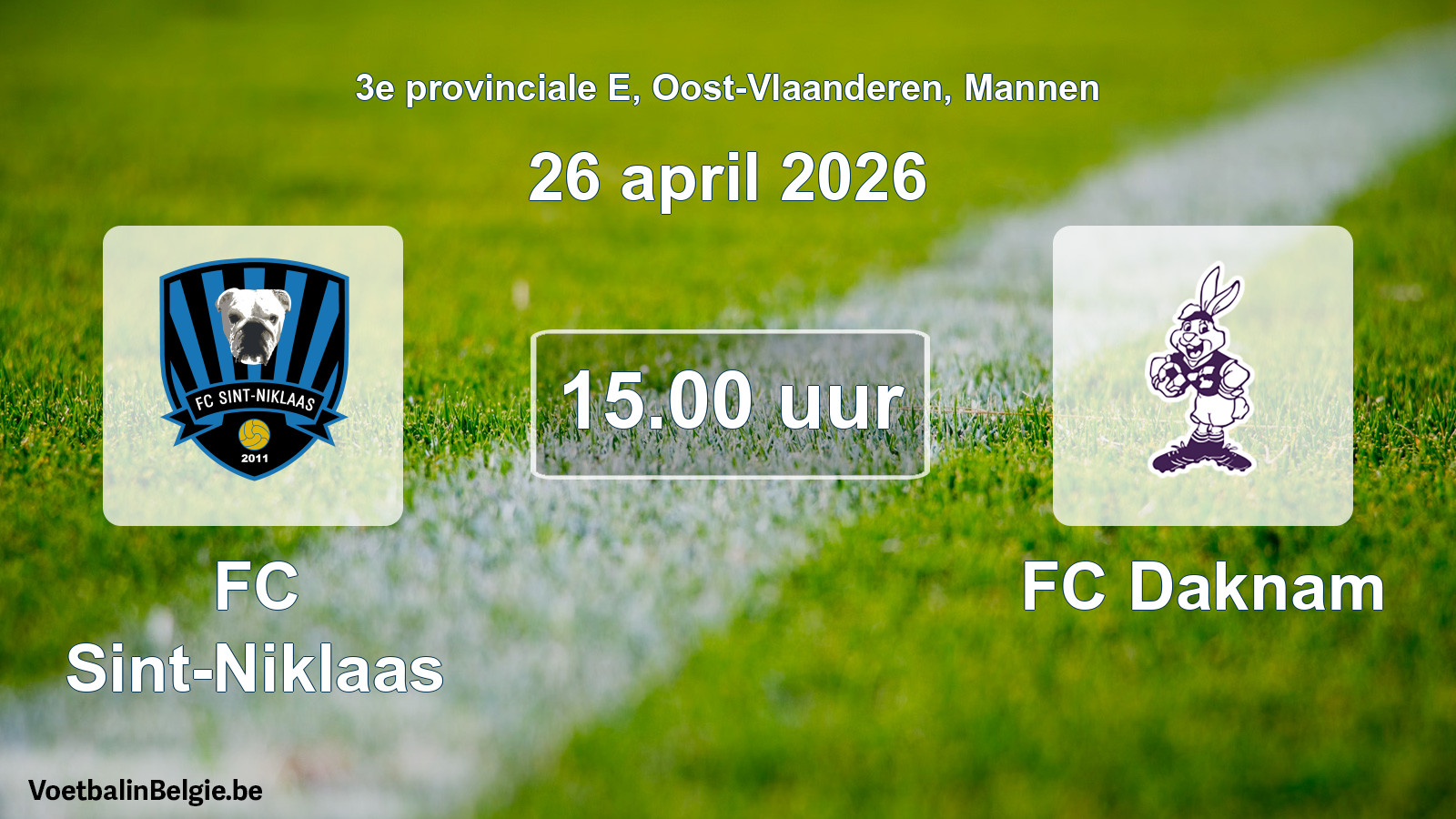 Scheduled match men football: FC Sint-Niklaas - FC Daknam (26 April 2026)
