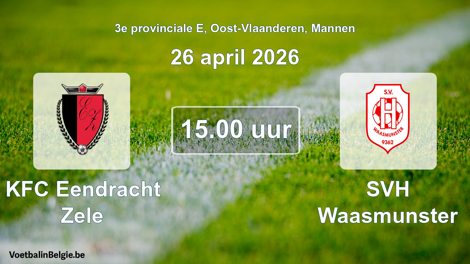Scheduled match men football: KFC Eendracht Zele - SVH Waasmunster (26 April 2026)