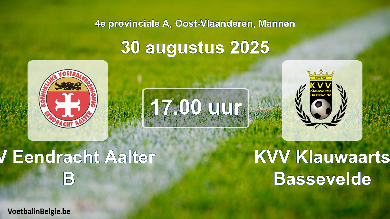 Scheduled match men football: KV Eendracht Aalter B - KVV Klauwaarts Bassevelde (30 August 2025)