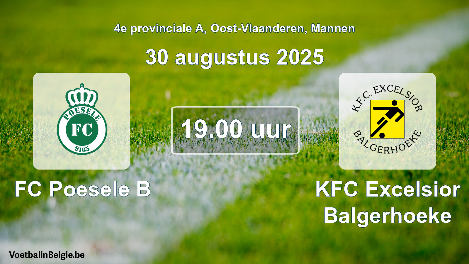 Scheduled match men football: FC Poesele B - KFC Excelsior Balgerhoeke (30 August 2025)