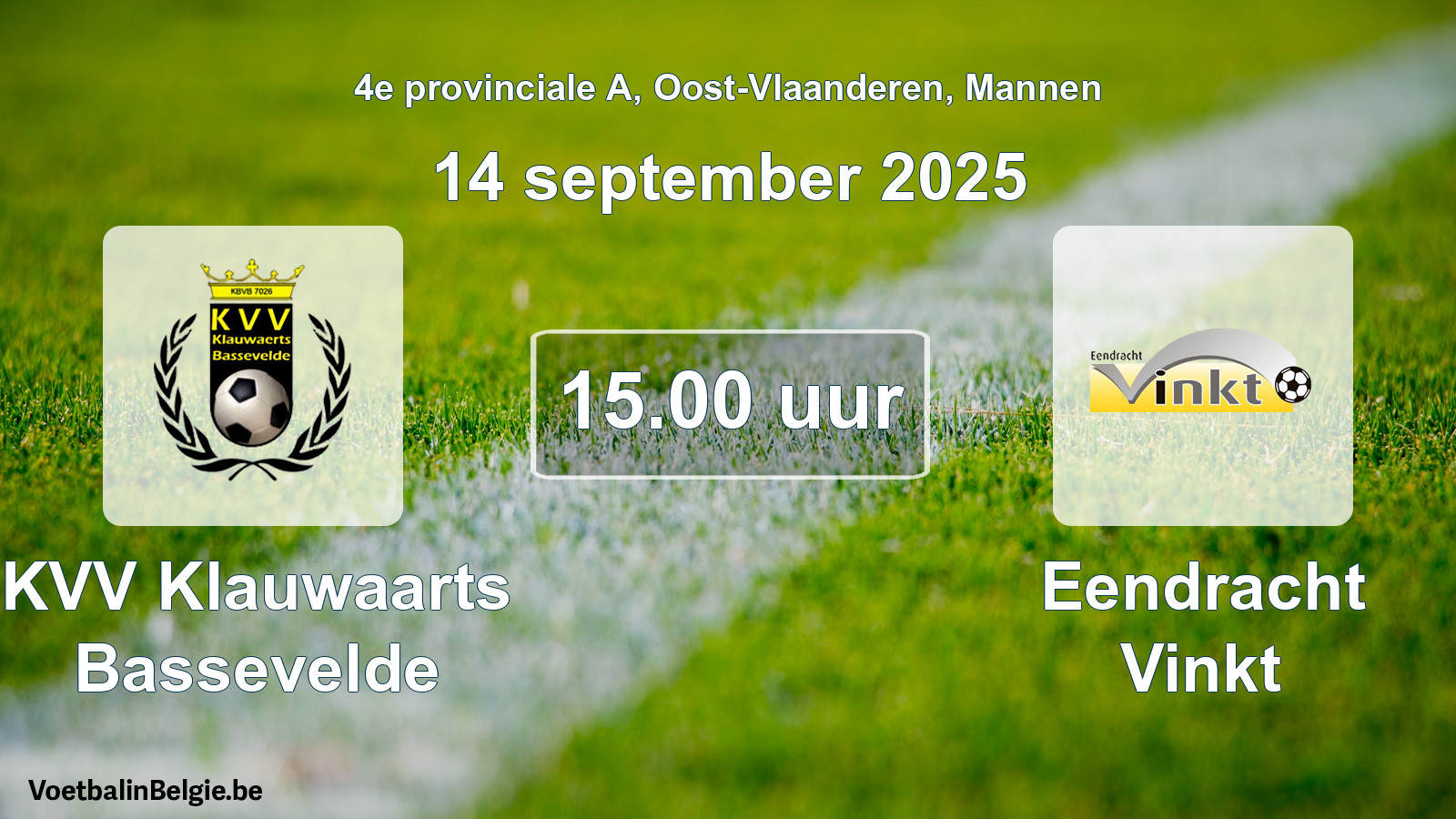Scheduled match men football: KVV Klauwaarts Bassevelde - Eendracht Vinkt (14 September 2025)