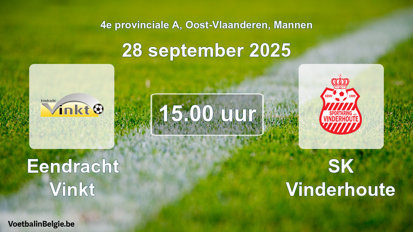 Scheduled match men football: Eendracht Vinkt - SK Vinderhoute (28 September 2025)